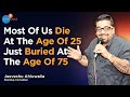 The Answer To This One Question Will Ensure You Live A Happy Life | Jeeveshu Ahluwalia | Josh Talks