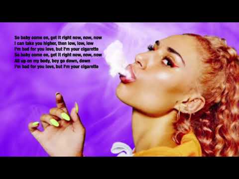 Cigarette lyrics by RAYE, Mabel, and Stefflon-don