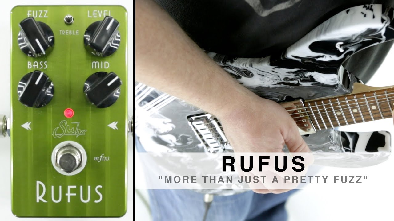 Suhr Rufus Fuzz Reloaded Pedal