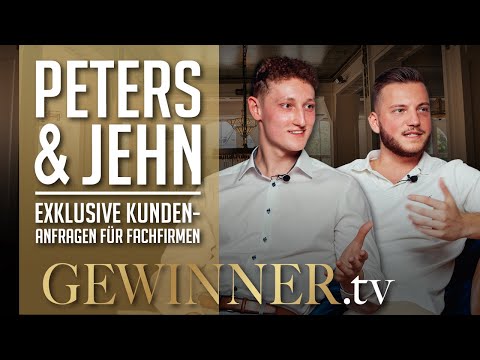 Johann Peters & Julian Jehn im Interview: "Exklusive Kundenanfragen für Fachfirmen" - GEWINNER.tv