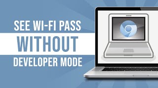 How to See WiFi Password on Chromebook Without Developer Mode (Tutorial)