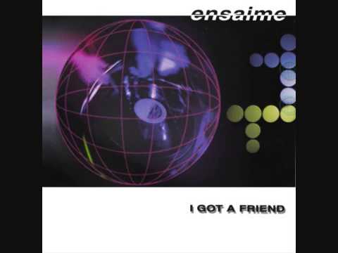 DJ Ensaime - I Got A Friend (Devotional Mix) (2000)