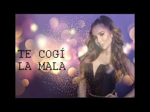 TE COGÍ LA MALA- Paola Jara