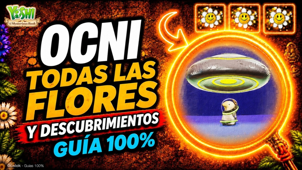 Ocni Todos los Coleccionables 100% | Yoshi and the Mysterious Book