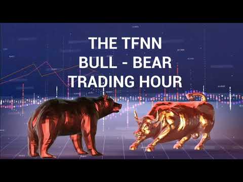 September 9th, Bull-Bear Trading Hour on TFNN - 2020