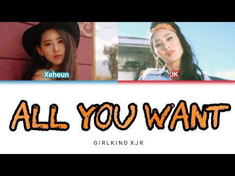 GIRLKIND XJR (걸카인드XJR) - 'All You Want' [Color Coded Lyrics ENG_PT/BR]