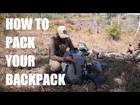 Tips On How To Pack Your Backpack for a Backcountry Hunt