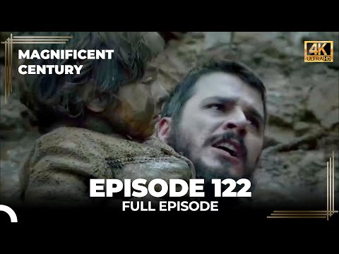 Magnificent Century Episode 122 | English Subtitle (4K)
