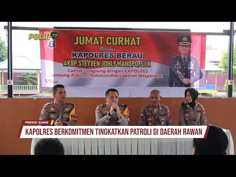 KAPOLRES BERAU GELAR JUMAT CURHAT BERSAMA MASYARAKAT GUNUNG PANJANG