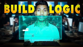 The Secret of Logic Building no one talks about