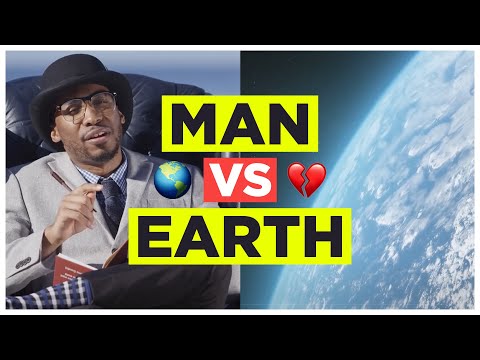 MAN vs EARTH