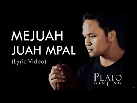 Plato Ginting with Merandal Project - Mejuah-juah Mpal (Official Lyric Video)
