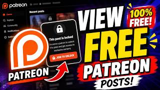 How To View Patreon Content Free - (Easy & Working 2026!)