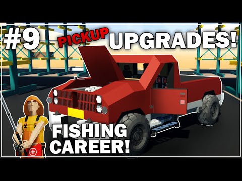 PICKUP TRUCK UPGRADES! - Fishing Hardcore Career Mode - Part 9