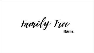 Ramz - Family Tree (Official Audio)