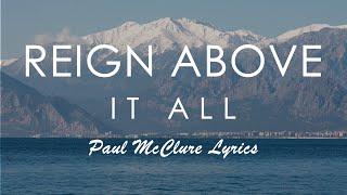 Reign Above It All (Lyric Video) | Revival’s In The Air