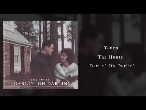 The Hunts - Years (Official Audio)