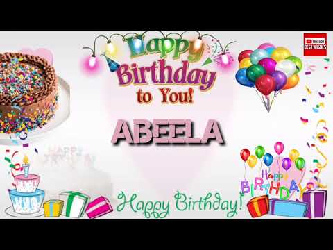 Happy Birthday ABEELA _||_ Birthday Song_||_Best_Wishes_||
