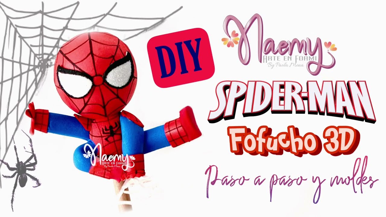 DIY Spiderman Fofucho 3D/foam /foami/ gomaeva