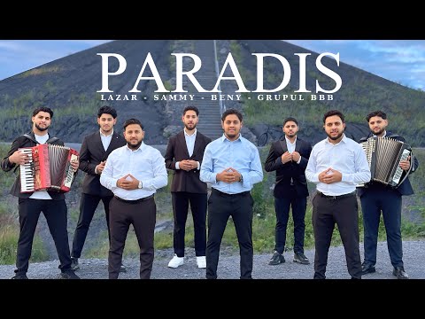Fratii Din Barbulesti - Lazar Samy Beni - PARADIS (Official Video 2025)