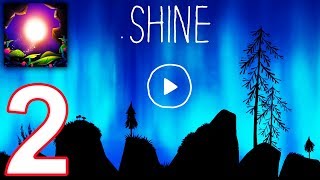SHINE - Journey Of Light - Gameplay Walkthrough Part 2 - 7-9 lvl Chapter 1 (Android IOS)