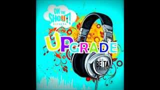 Upgrade Riddim 2012 -OnTheShout records- Dj Supa mix
