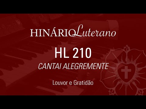 HL210 - Cantai alegremente