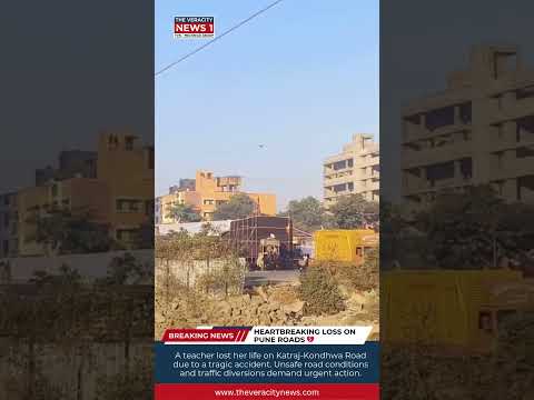 Pune Tragedy: 53-Year-Old Teacher Dies in Horrific Katraj-Kondhwa Road Accident