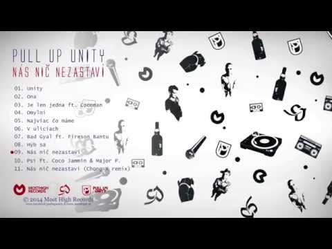 PULL UP UNITY - NÁS NIČ NEZASTAVÍ