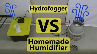 Hydrofogger Vs Homemade Ultrasonic Humidifier - Mushroom Fruiting Chamber Humidification