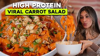 My MOST VIRAL RECIPE OF 2025! High Protein Carrot Salad
