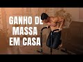 NÃO HÁ COMO NÃO GANHAR MASSA COM ESSE TREINO
