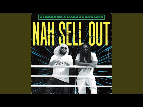 Nah Sell Out (feat. Kabaka Pyramid) (Extended Mix)