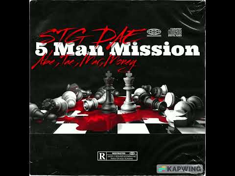 STG Dae x Abewyd x 500.tae x 62babykyr5n x fmn_.mar - 5 Man Mission (Official Audio)