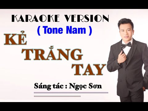 Karaoke KẺ TRẮNG TAY Beat chuẩn- Tone Nam/Cover by NQDMUSIC