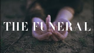 The Funeral Music Video