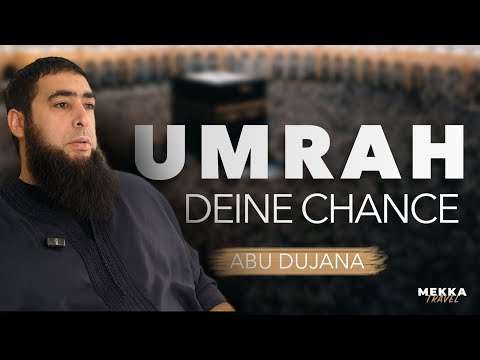 DIE UMRAH DEINE CHANCE | ABU DUJANA