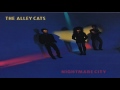 The Alley Cats - Nightmare City (Full Album)