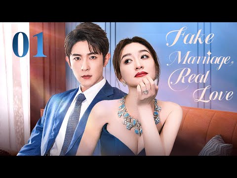Fake Marriage,Real Love - 01｜The CEO and the blind date sign a contract marriage