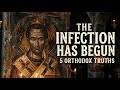 Antichrist Is Already Here 5 Orthodox Truths About The Spirit Working In The World Right Now
