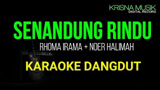Download lagu SENANDUNG RINDU DAG DIG DUG KARAOKE DANGDUT DUET TANPA VOKAL mp3 Download lagu SENANDUNG RINDU DAG DIG DUG KARAOKE DANGDUT DUET TANPA VOKAL mp3