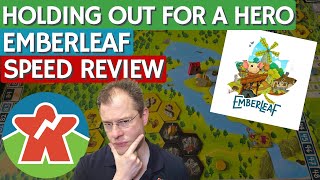 Emberleaf - Board Game Review - Holding Out For A Hero