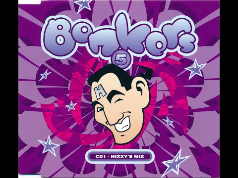 Bonkers 5 CD1 Mixed By Hixxy