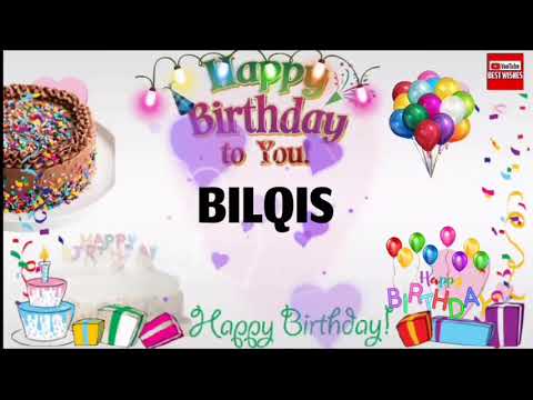 Happy Birthday BILQIS _|🎂|_ Happy Birthday Song_|🎂|_Best_Wishes_||