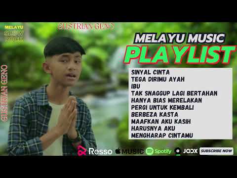 GUSTRIAN GENO FULL ALBUM || LAGU MELAYU TERBARU DAN TERBAIK 2023 || NYESEL GA NONTON