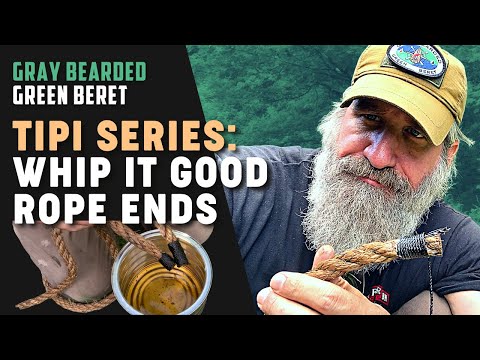How to Whip Your Rope Ends | Gray Bearded Green Beret