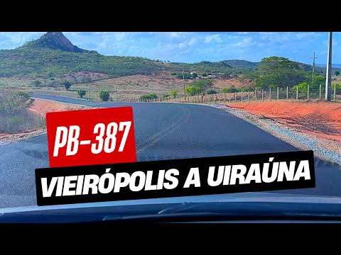 PB-387 | Saindo de Vieirópolis com destino a Uiraúna (PB)