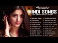 Romantic Hindi Songs 2021 Latest Boll Romantic Hindi Songs 2021 Latest Boll