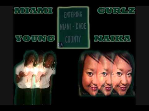MIAMI GIRLZ (YOUNG & NAIKA)
