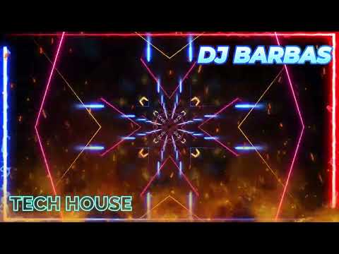 TECH HOUSE - DJ BARBAS